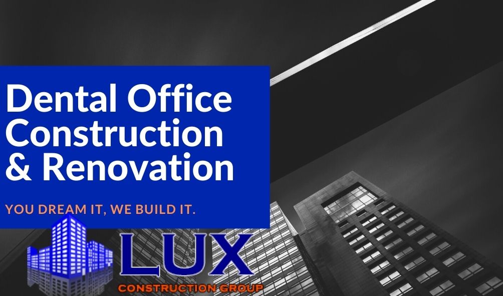 dental-office-construction-company-in-los-angeles