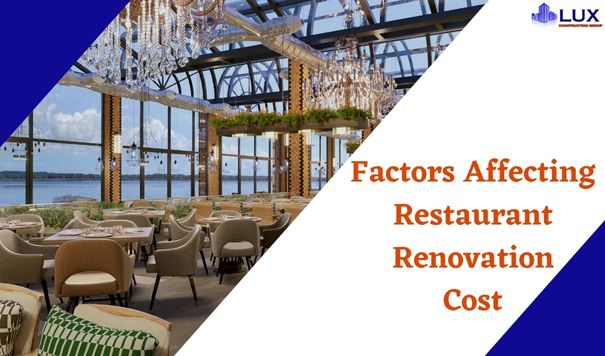 Factors Affecting Restaurant Renovation Cost