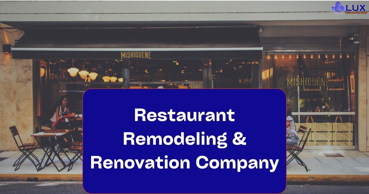 Restaurant Remodeling and Renovation Company