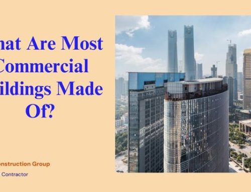 What Are Most Commercial Buildings Made Of?